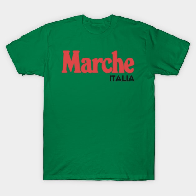 Marche // Italia Typography Region Design T-Shirt by DankFutura